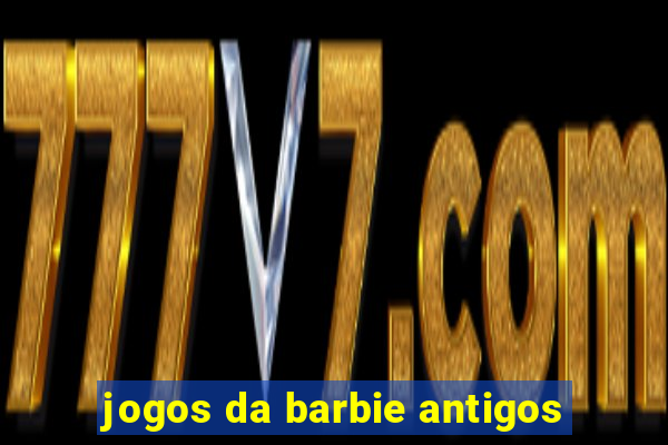 jogos da barbie antigos